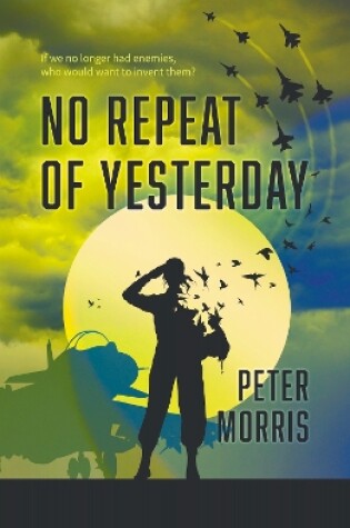 Cover of No Repeat of Yesterday