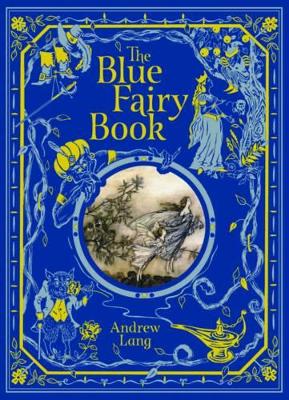 Book cover for The Blue Fairy Book (Barnes & Noble Children's Leatherbound Classics)