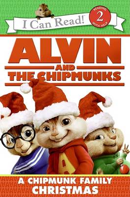 Book cover for Alvin and the Chipmunks: A Chipmunk Family Christmas