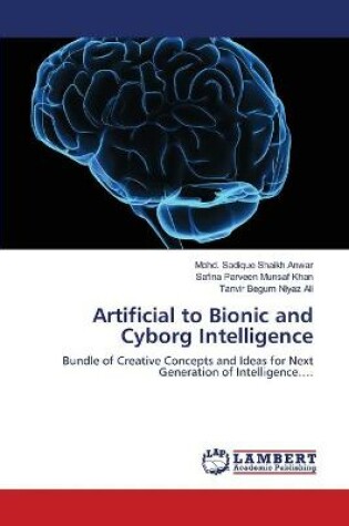 Cover of Artificial to Bionic and Cyborg Intelligence