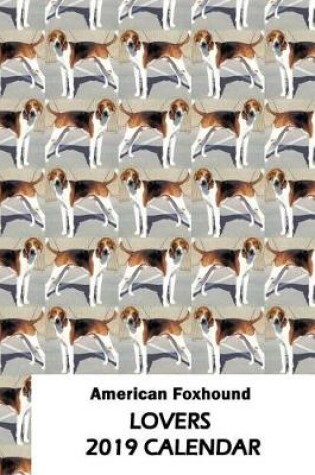 Cover of American Foxhound Lovers 2019 Calendar