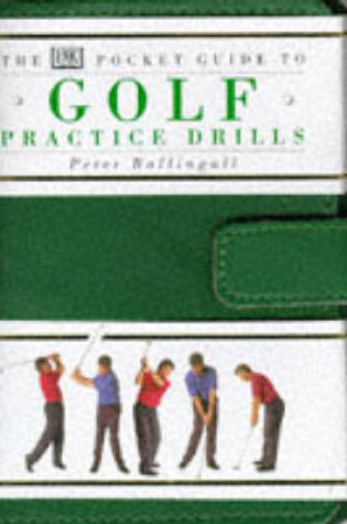 Cover of Pocket Guide to Golf Drills & Practices