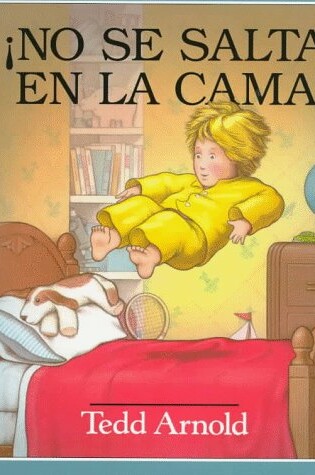 Cover of No Se Salta En La Cama