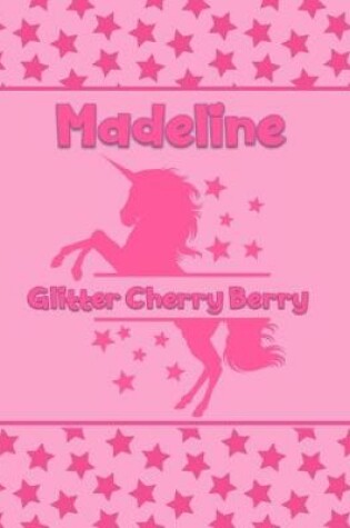 Cover of Madeline Giddy Cherry Berry