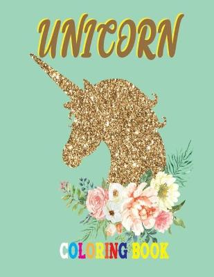 Book cover for Unicorn Coloring Book