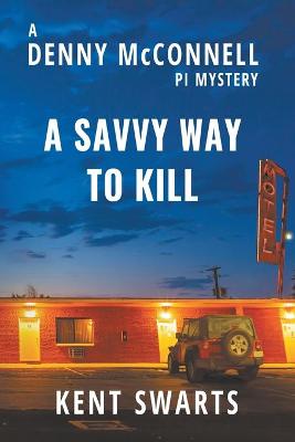 Cover of A Savvy Way to Kill