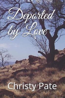 Book cover for Deported by Love