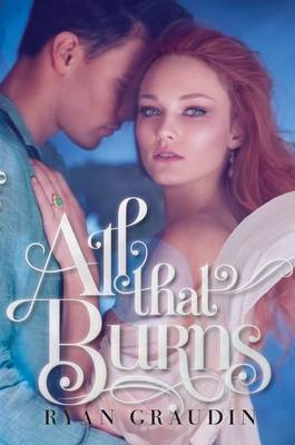 Book cover for All That Burns