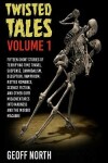 Book cover for Twisted Tales Volume 1
