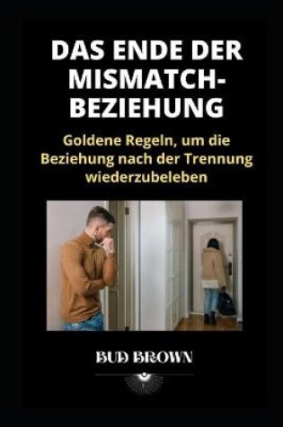 Cover of Das Ende Der Mismatch-Beziehung