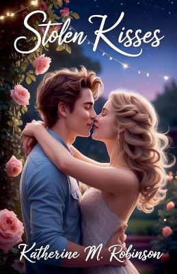 Book cover for Stolen Kisses