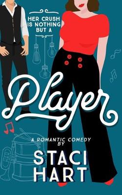 Player by Staci Hart