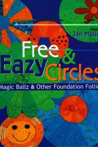 Cover of Free & Eazy Circles