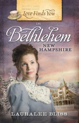 Book cover for Love Finds You in Bethlehem, New Hampshire