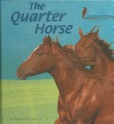 Book cover for The Quarter Horse