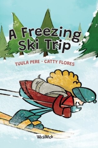 Cover of A Freezing Ski Trip