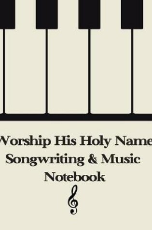 Cover of Worship His Holy Name