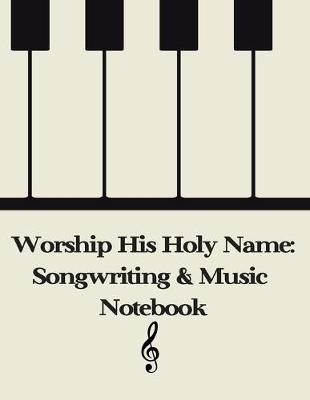 Book cover for Worship His Holy Name