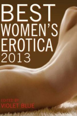 Cover of Best Women's Erotica 2013