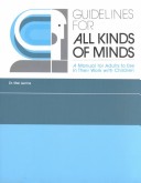 Book cover for Guidelines for All Kinds of Minds