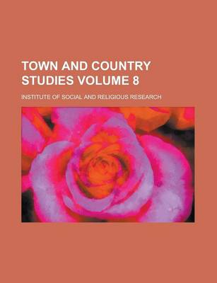 Book cover for Town and Country Studies Volume 8