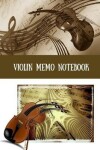 Book cover for Violin Memo Notebook