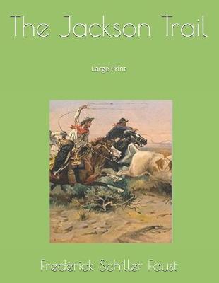 Book cover for The Jackson Trail