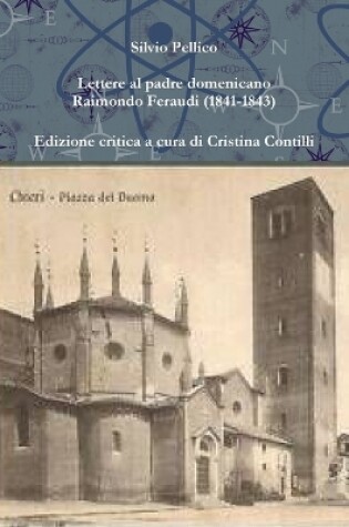 Cover of Lettere Al Padre Domenicano Raimondo Feraudi (1841-1843)