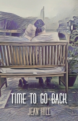 Book cover for Time To Go Back