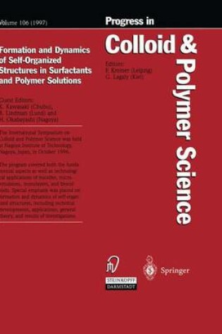 Cover of Formation and Dynamics of Self-Organized Structures in Surfactants and Polymer Solutions