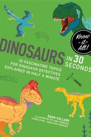 Cover of Dinosaurs in 30 Seconds