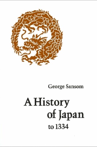 Cover of A History of Japan to 1334