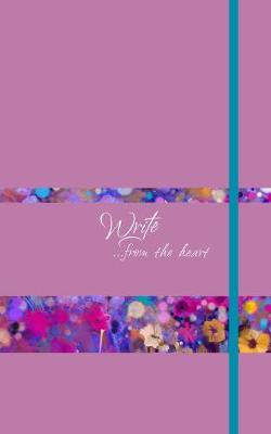Book cover for Write Journal: From the Heart (Orchid)