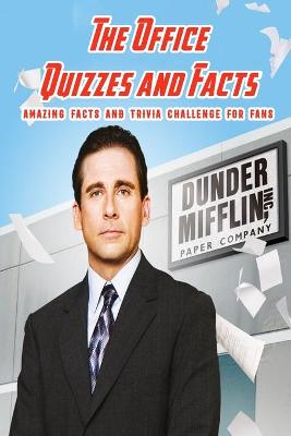 Book cover for The Office Quizzes and Facts