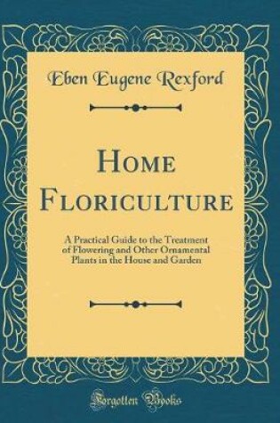 Cover of Home Floriculture