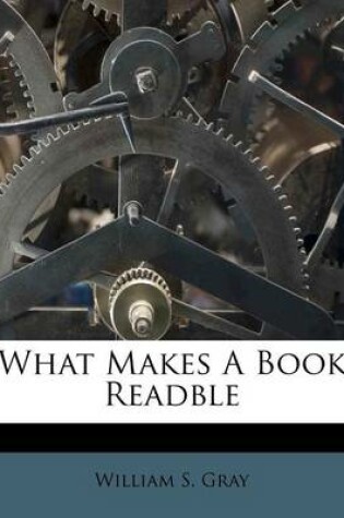 Cover of What Makes a Book Readble