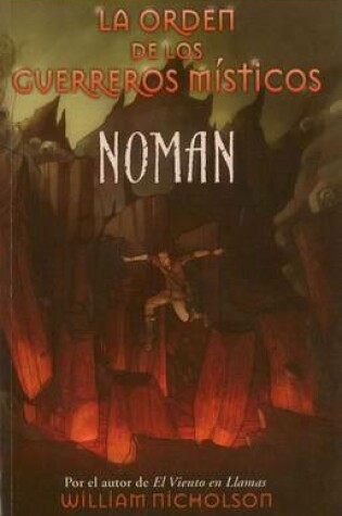 Cover of Noman. La Orden de Los Guerreros Misticos