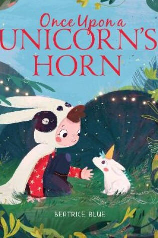 Cover of Once Upon a Unicorn's Horn