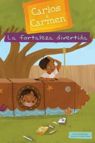 Cover of La Fortaleza Divertida (the Fun Fort)