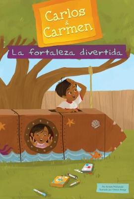 Book cover for La Fortaleza Divertida (the Fun Fort)