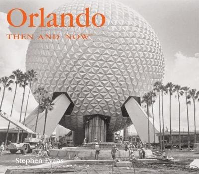Book cover for Orlando Then & Now