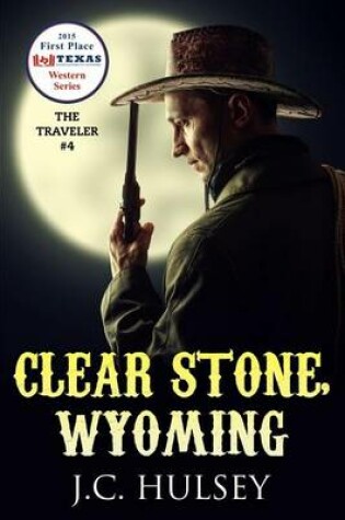 Cover of Clear Stone, Wyoming