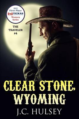 Book cover for Clear Stone, Wyoming