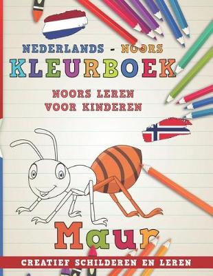 Cover of Kleurboek Nederlands - Noors I Noors Leren Voor Kinderen I Creatief Schilderen En Leren