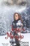 Book cover for Josie's Miracle