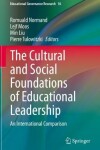 Book cover for The Cultural and Social Foundations of Educational Leadership