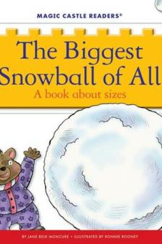 Cover of The Biggest Snowball of All