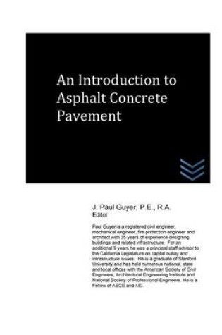 Cover of An Introduction to Asphalt Concrete Pavement