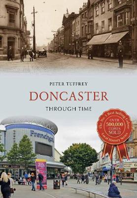 Book cover for Doncaster Through Time