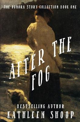 Cover of After the Fog